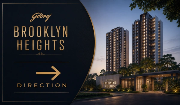 Featured Image of Godrej Brooklyn Heights Direction